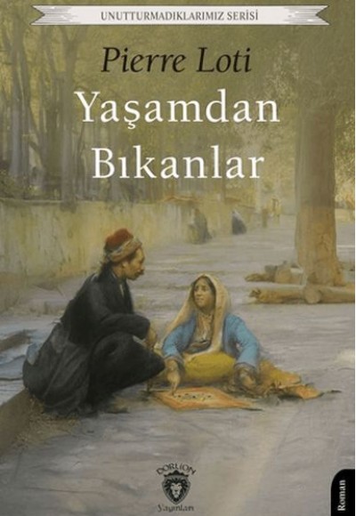 Yaşamdan Bıkanlar Yaşamdan Bıkanlar