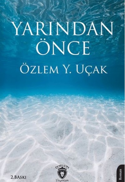 Yarından Önce Yarından Önce