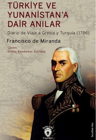 Türkiye ve Yunanistan'a Dair Anılar