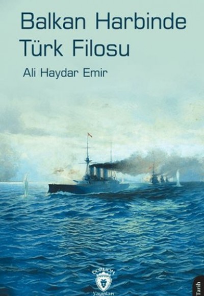 Balkan Harbinde Türk Filosu
