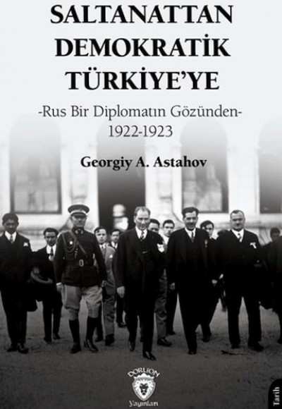 Saltanattan Demokratik Türkiye'ye