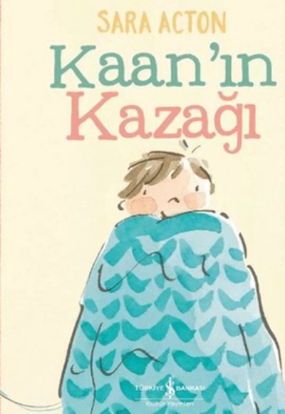 Kaan’ın Kazağı