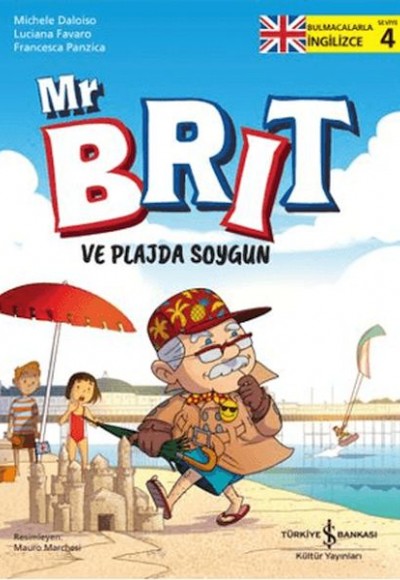 Mr Brit ve Plajda Soygun