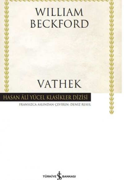 Vathek - Hasan Ali Yücel Klasikleri (Ciltli)