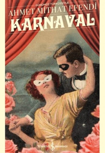 Karnaval - Türk Edebiyatı Klasikleri
