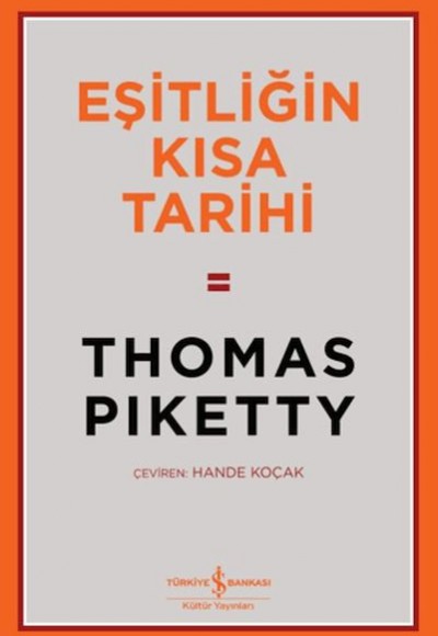 Eşitliğin Kısa Tarihi Eşitliğin Kısa Tarihi