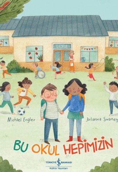 Bu Okul Hepimizin