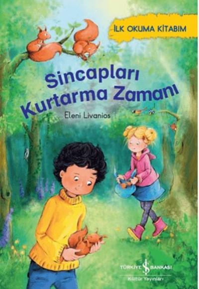 Sincapları Kurtarma Zamanı Sincapları Kurtarma Zamanı