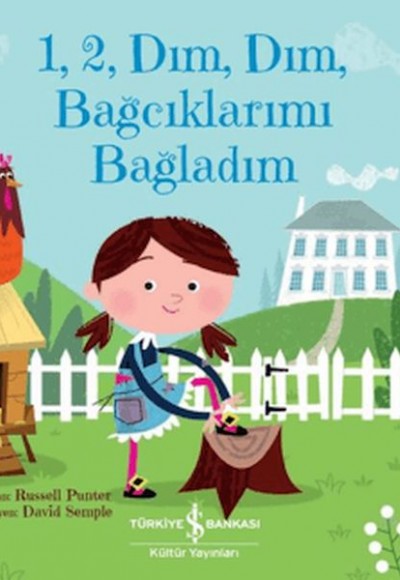1, 2, Dım, Dım, Bağcıklarımı Bağladım 1, 2, Dım, Dım, Bağcıklarımı Bağladım
