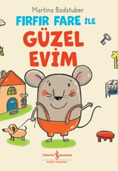 Fırfır Fare ile Güzel Evim
