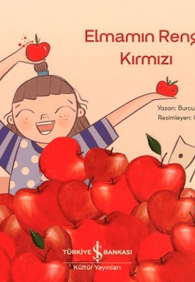 Elmanın Rengi: Kırmızı Elmanın Rengi: Kırmızı