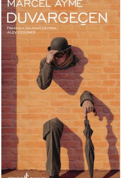 Duvargeçen - Modern Klasikler Dizisi (Ciltli)
