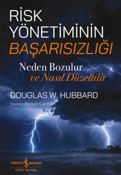 Risk Yönetiminin Başarısızlığı - Neden Bozulur ve Nasıl Düzeltilir