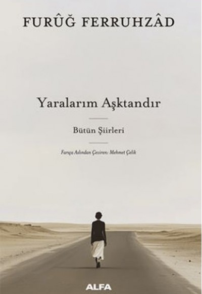 Yaralarım Aşktandır (Ciltli)