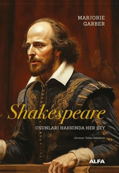 Shakespeare Oyunları Hakkında Her Şey