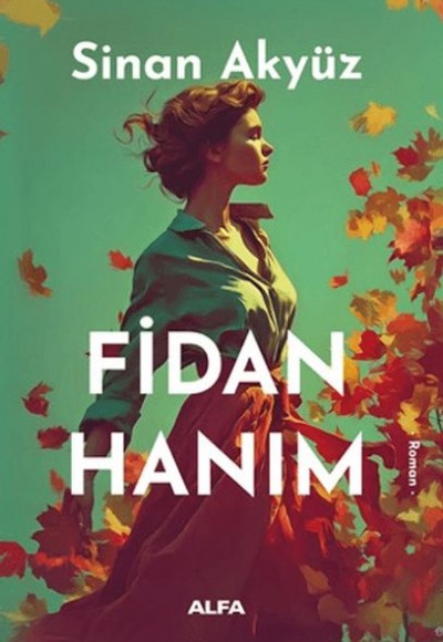 Fidan Hanım Fidan Hanım