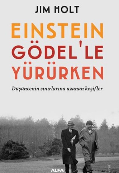 Einstein Gödel'le Yürürken