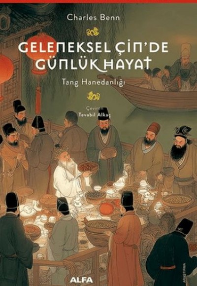 Geleneksel Çin'de Günlük Hayat