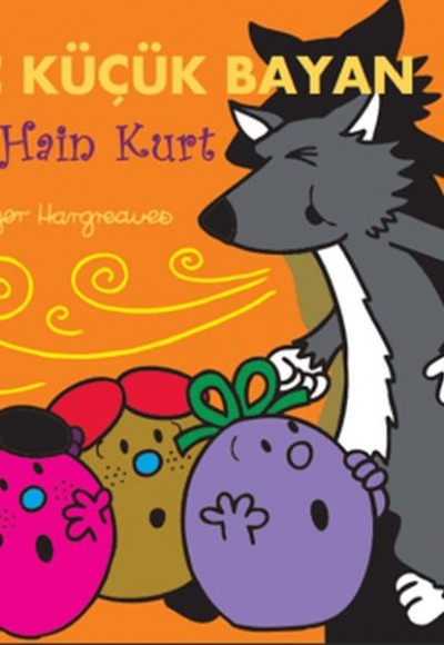 Üç Küçük Bayan ve Hain Kurt
