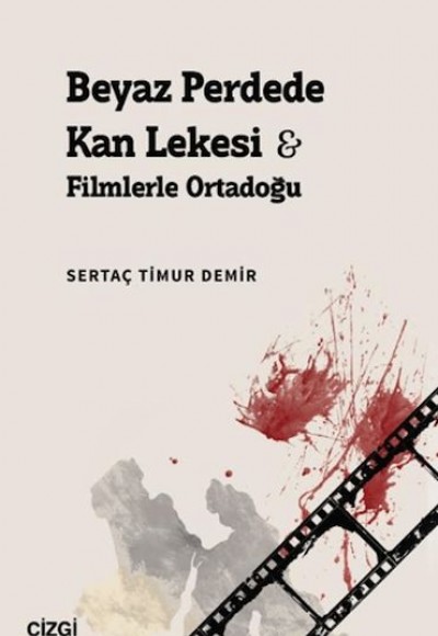 Beyaz Perdede Kan Lekesi