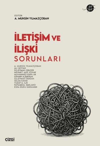İletişim ve İlişki Sorunları