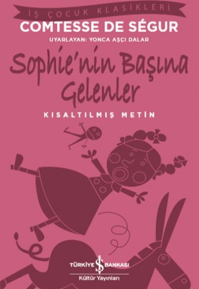 Sophie’nin Başına Gelenler (Kısaltılmış Metin)