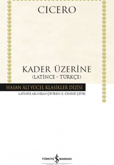 Kader Üzerine - (Latince-Türkçe) (Ciltli)