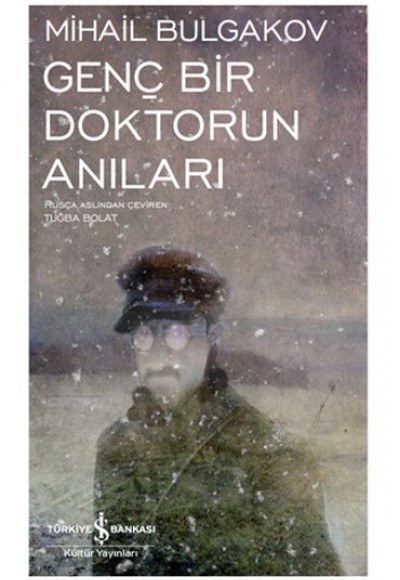 Genç Bir Doktorun Anıları - Modern Klasikler Dizisi (Ciltli) Genç Bir Doktorun Anıları - Modern Klasikler Dizisi (Ciltli)