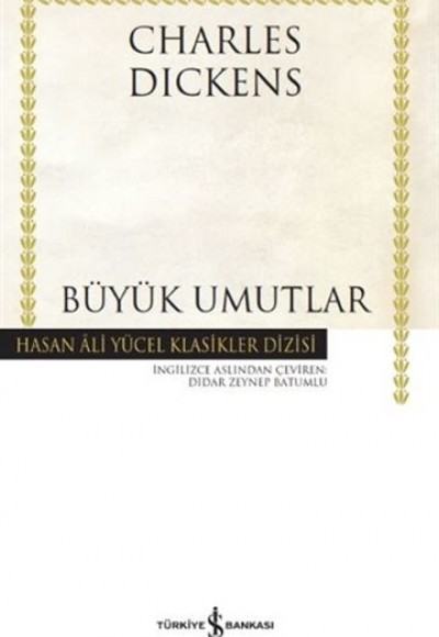 Büyük Umutlar - Hasan Ali Yücel Klasikleri (Ciltli)