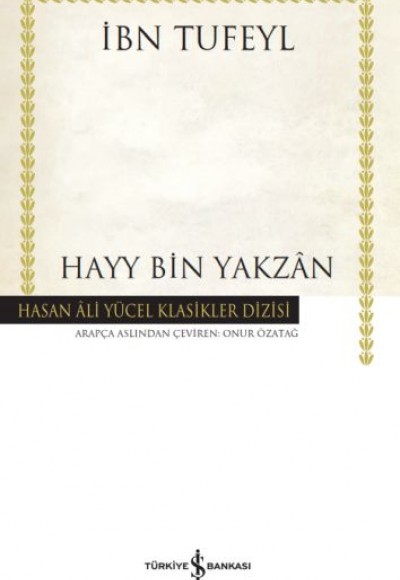 Hayy Bin Yakzan - Hasan Ali Yücel Klasikleri