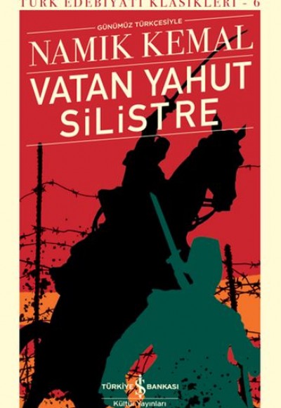 Vatan Yahut Silistre - Türk Edebiyatı Klasikleri (Şömizli)