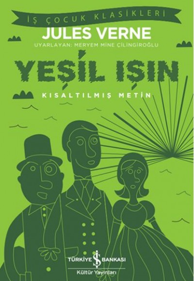 Yeşil Işın - Kısaltılmış Metin