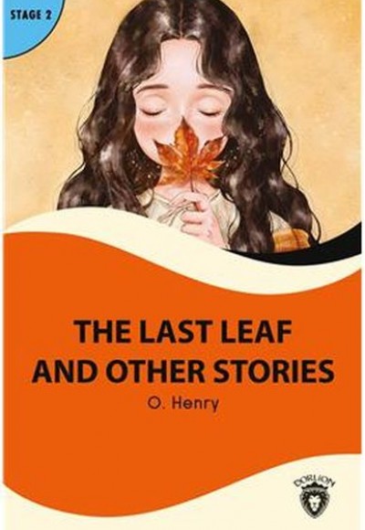 The Last Leaf And Other Stories Stage 2