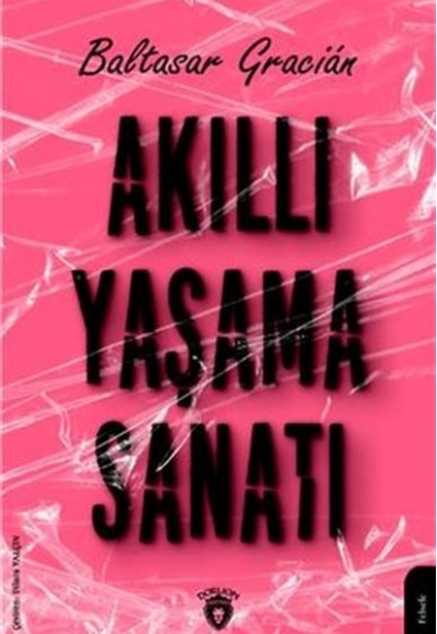 Akıllı Yaşama Sanatı