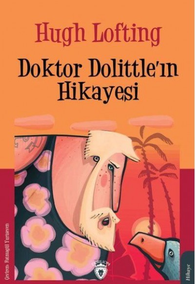 Doktor Dolittleın Hikayesi