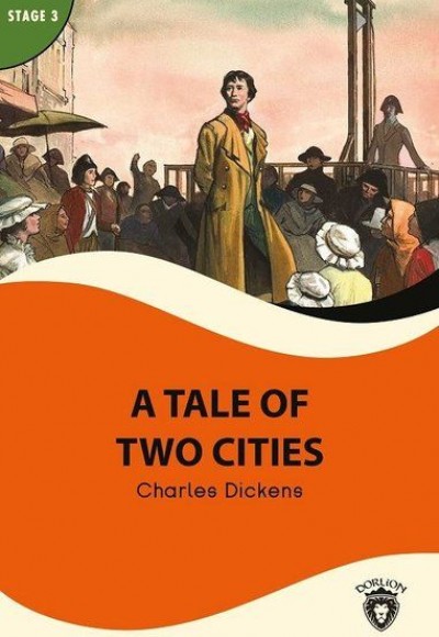 A Tale Of Two Cities - Stage 3