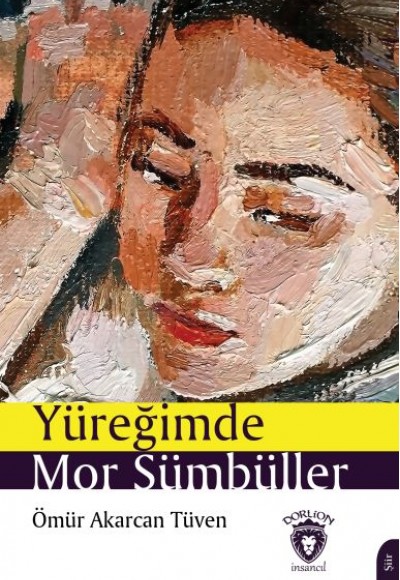 Yüreğimde Mor Sümbüller