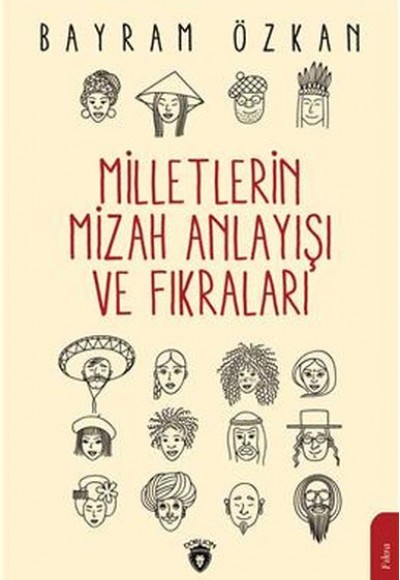 Milletlerin Mizah Anlayışı Ve Fıkraları