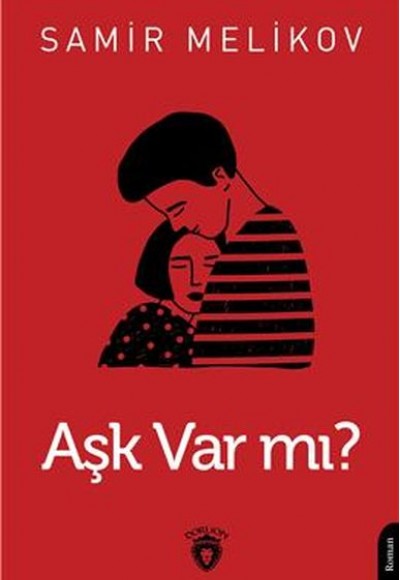 Aşk Var Mı?