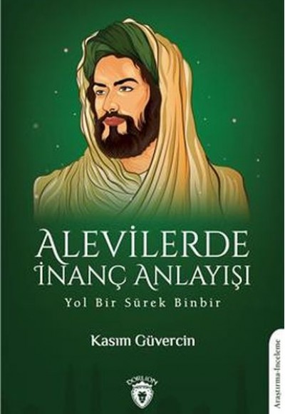 Alevilerde İnanç Anlayışı