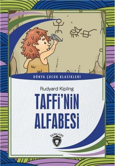 Taffi’nin Alfabesi Dünya Çocuk Klasikleri (7-12 Yaş)