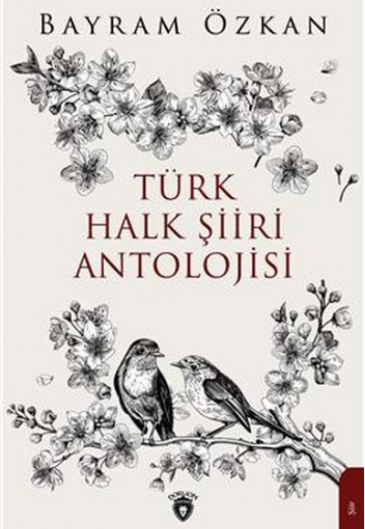 Türk Halk Şiiri Antolojisi