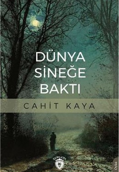 Dünya Sineğe Baktı