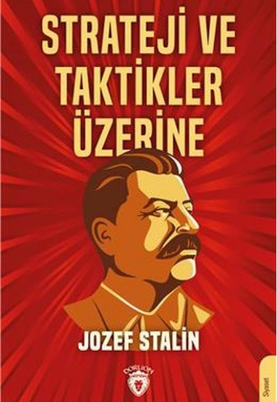 Strateji ve Taktikler Üzerine