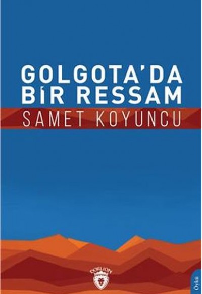 Golgota’da Bir Ressam