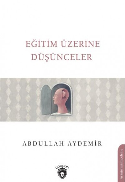 Eğitim Üzerine Düşünceler