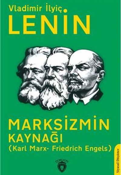 Marksizmin Kaynağı  (Karl Marx- Friedrich Engels)