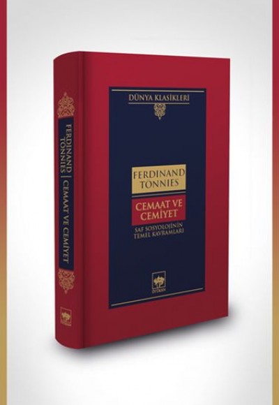 Cemaat ve Cemiyet-Dünya Klasikleri (Ciltli)