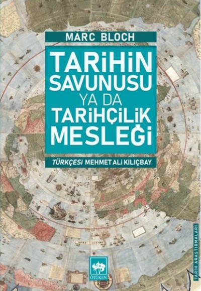 Tarihin Savunusu Ya Da Tarihçilik Mesleği