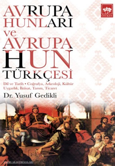 Avrupa Hunları ve Avrupa Hun Türkçesi